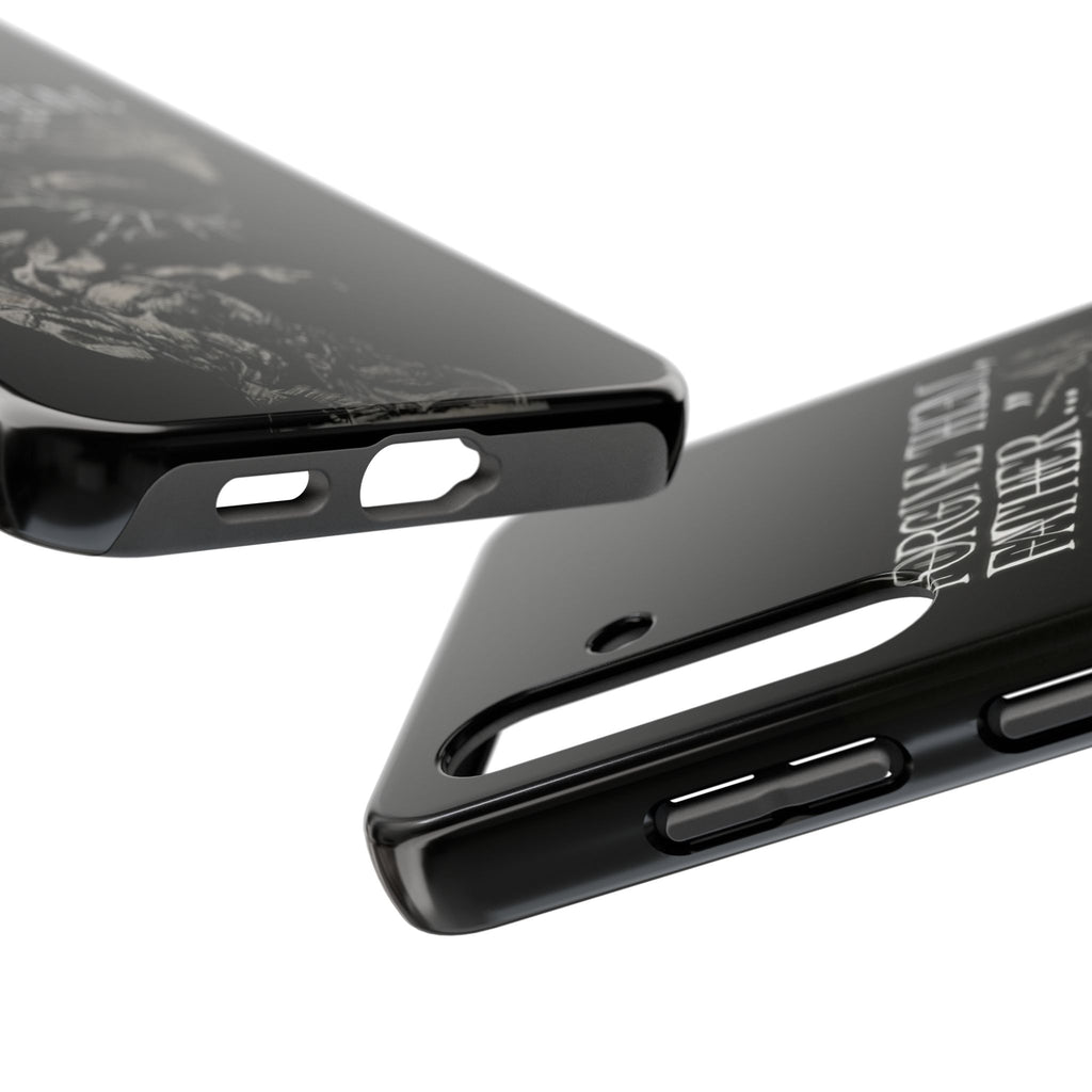 'Father Forgive Them' Tough Phone Case — Protective Christian Message Phone Case