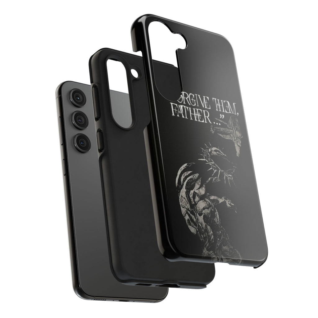 'Father Forgive Them' Tough Phone Case — Protective Christian Message Phone Case