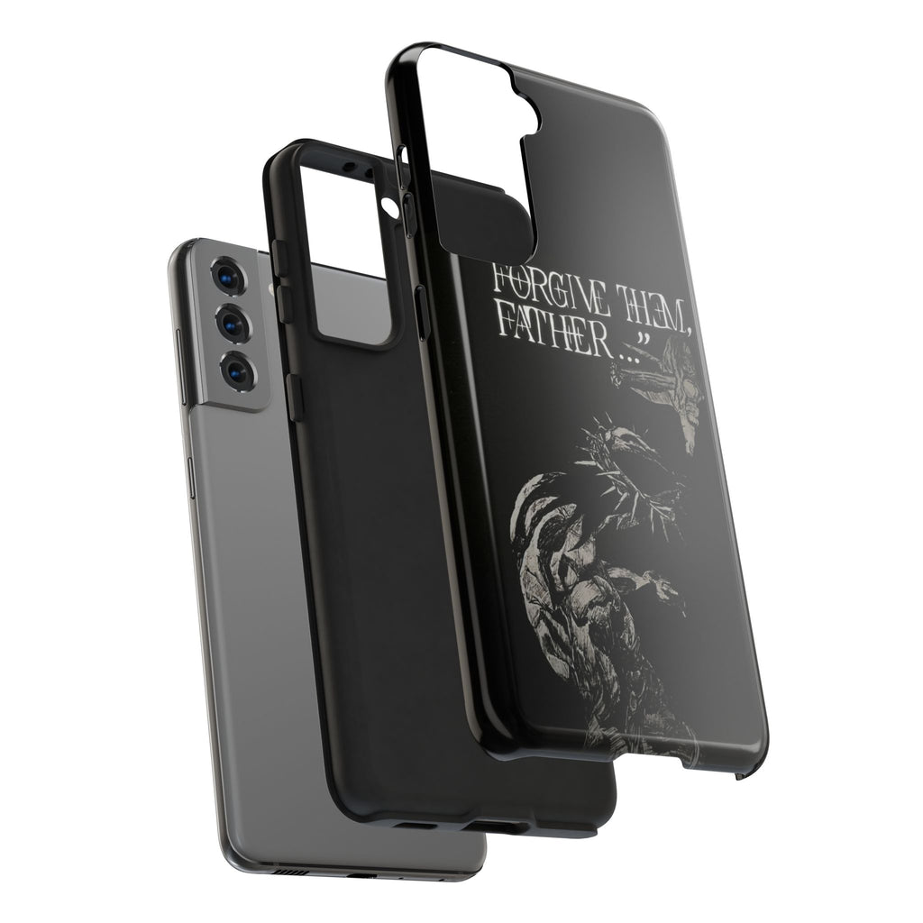 'Father Forgive Them' Tough Phone Case — Protective Christian Message Phone Case