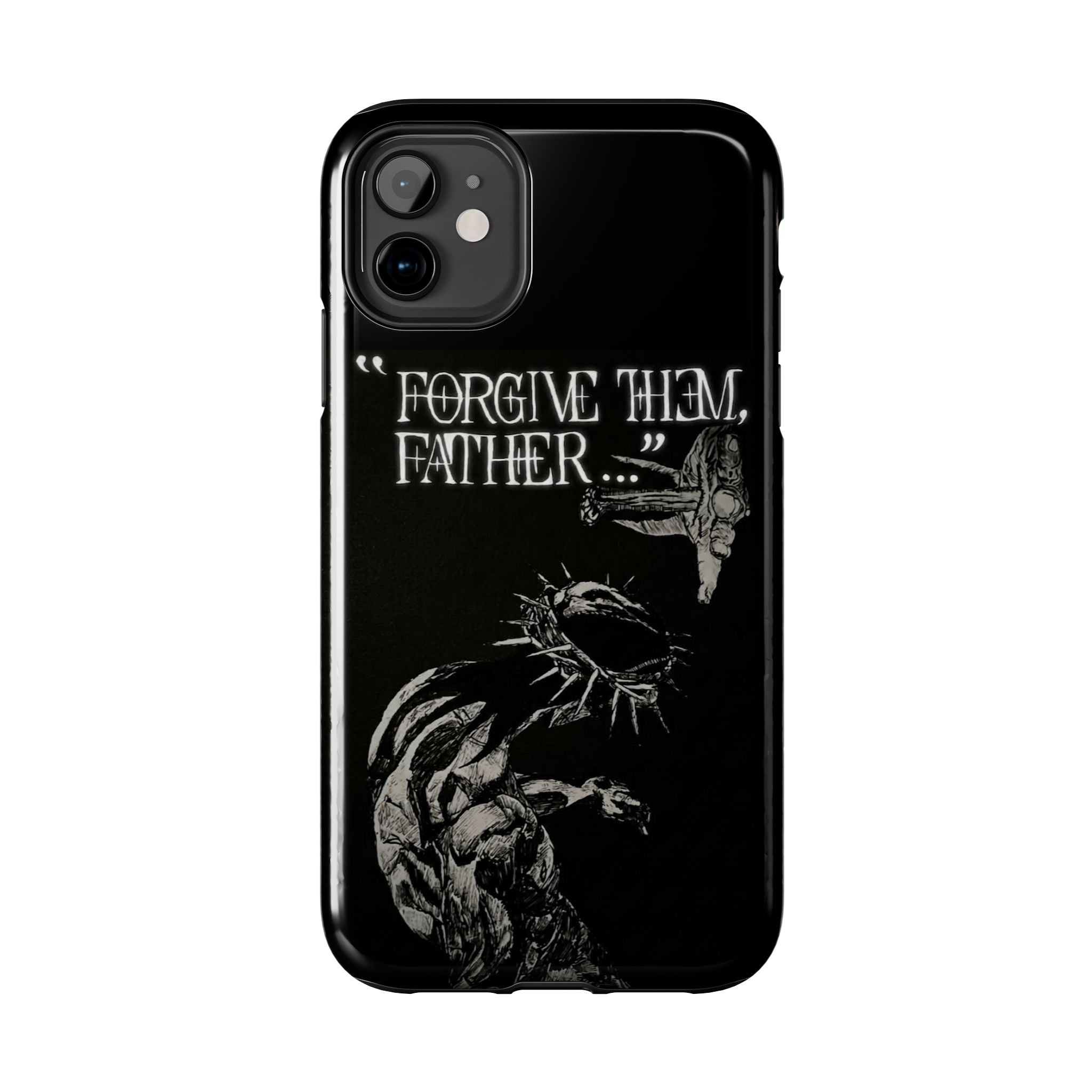 'Father Forgive Them' Tough Phone Case — Protective Christian Message Phone Case