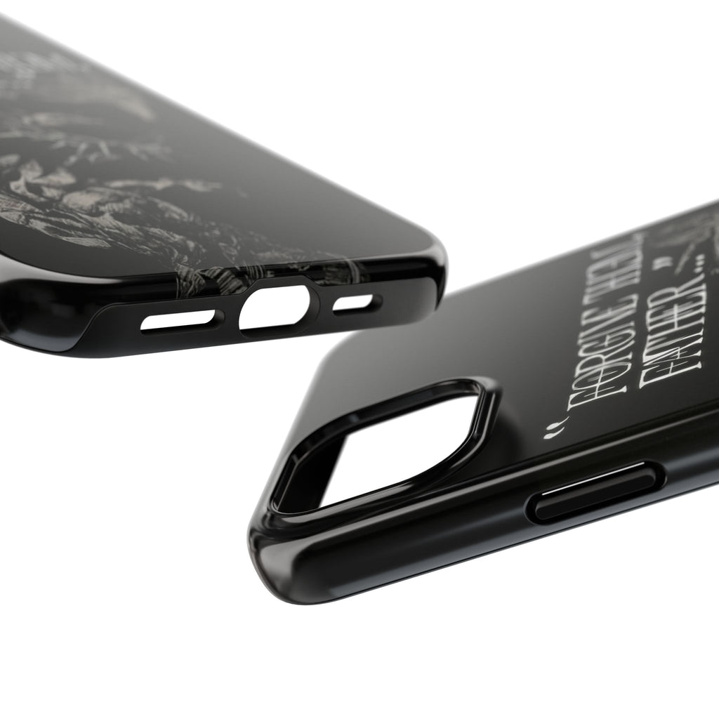 'Father Forgive Them' Tough Phone Case — Protective Christian Message Phone Case